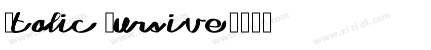 Italic Cursive字体转换